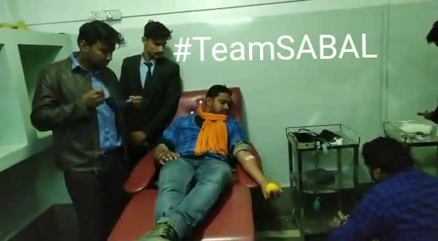 सासाराम: #Team_SABAL के सदस्यो ने किया रकतदान। आप भी रक्त दान करके किसी के जीवन को बचाइए। रक्तदान महादान।