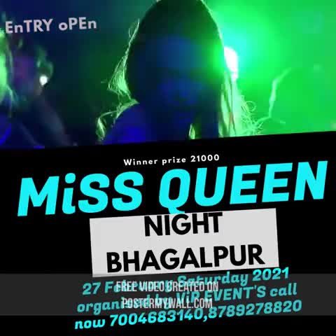 Entries open for #Miss Queen of Bhagalapur grand Finale 27 february 202 1 organised by VIP Event# 7004683140