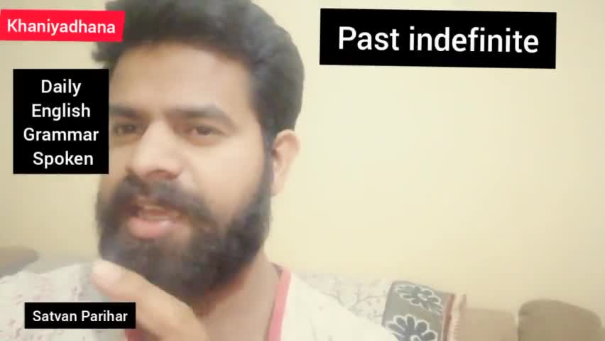 Past indefinite | Time vs Habit | English | Grammar | Khaniyadhana | Satvan Parihar

#english
#satvan  #khaniyadhana