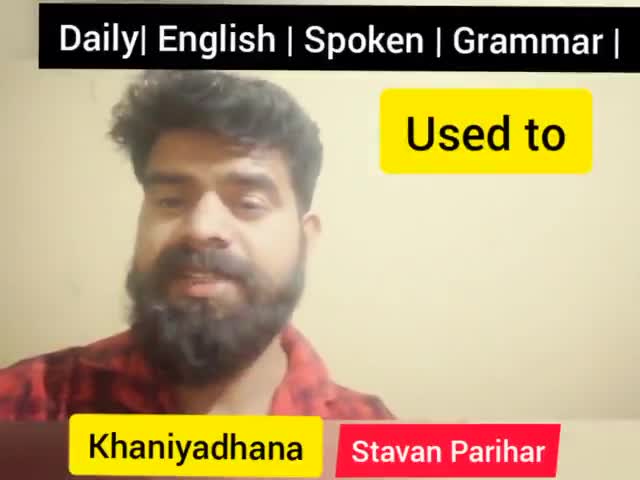 Is/am/are used to ●Was/Were used to ● Has got used to  ● Had used to ● English | Khaniyadhana | Satvan Parihar
#English