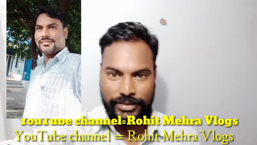 #Rohit Mehra Vlogs
 भाई सभी से निवेदन है मेरे चैनल को सपोर्ट करें मेरे चैनल को सब्सक्राइब करें