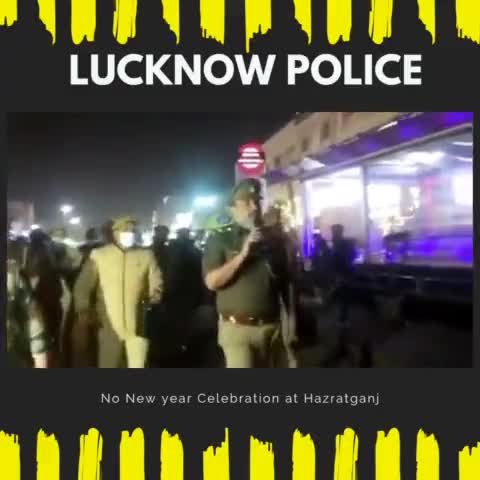 Lucknow Police - No New year celebration at Hazratganj #lucknowstory