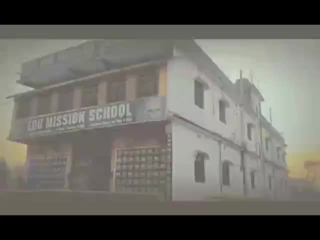 #Edu Mission School Lahra Kishanganj