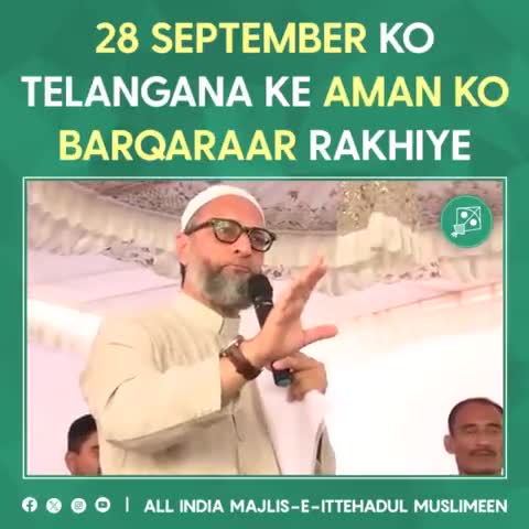 28 September ko Milad-un-Nabiﷺ bhi hai aur Ganesh Chaturthi bhi hai. Main Telangana ke awaam se appeal karta.. #ओवैसी