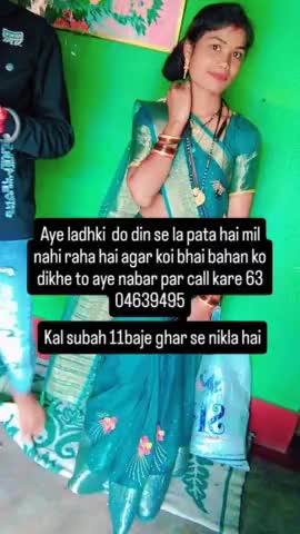 khutatola jethari mp ke pas ke gav ki ladhki hai kal se la pata hai agar kishi ko dikhe  call 6304639495__9133760078