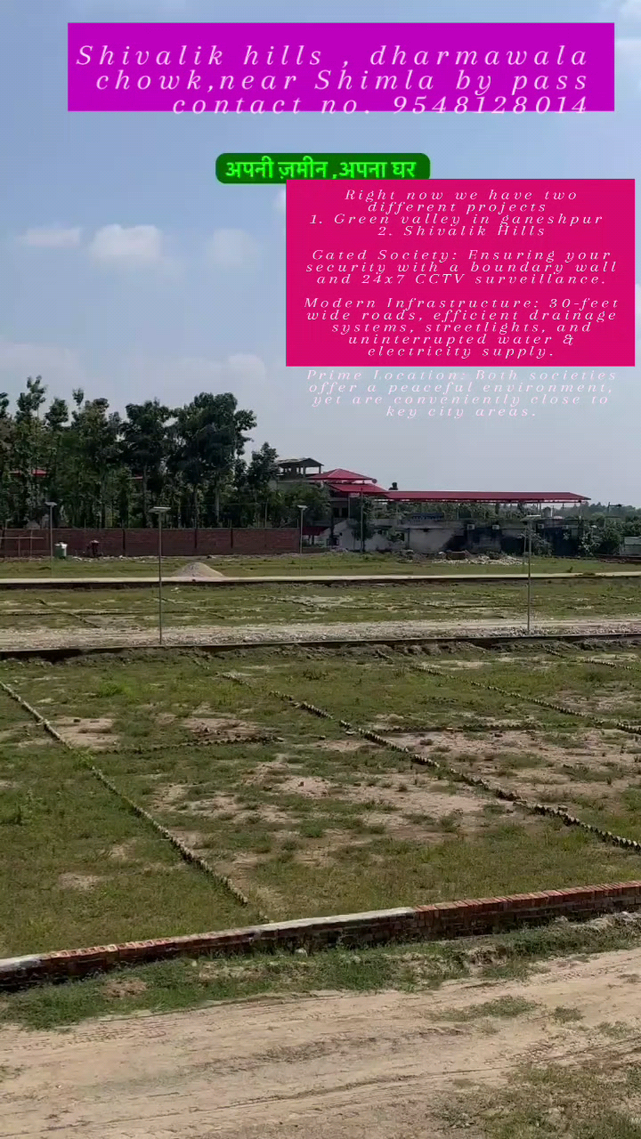 shivalik hills, dharmawala chowk dehradun near.shimla by pass ﻿#your dream lands